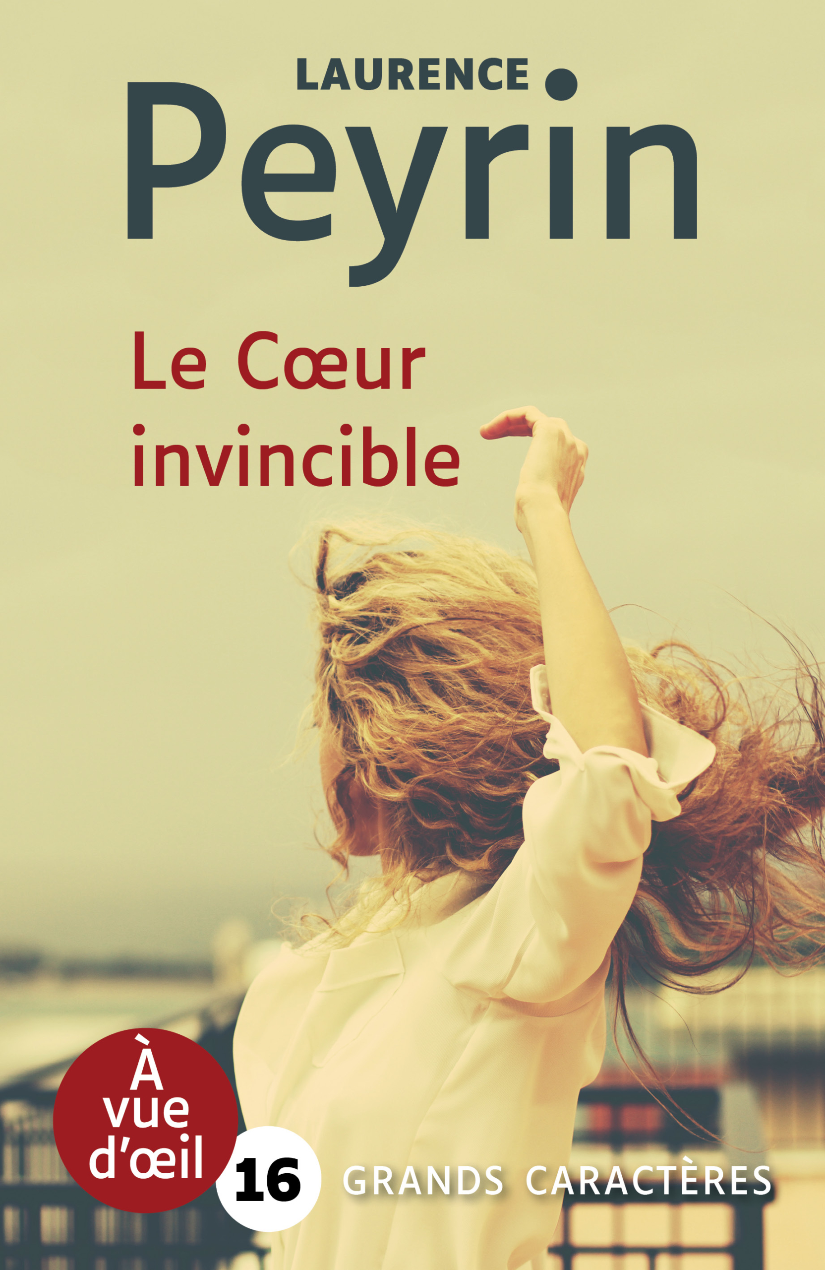 Le Coeur invincible - Éditions À vue d'œil