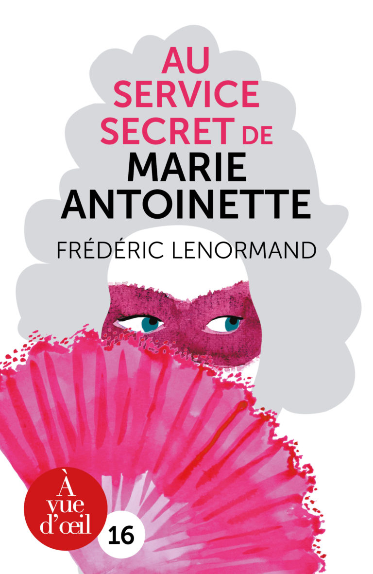 Couverture de l'ouvrage Au service secret de Marie-Antoinette