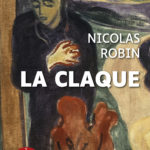 Couverture de l'ouvrage La Claque