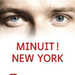 Couverture de l'ouvrage Minuit ! New York
