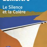 Couverture de l'ouvrage Le Silence et la Colère de Pierre Lemaitre