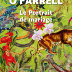 Couverture de l'ouvrage Le Portrait de mariage de Maggie O'Farrell