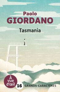 Couverture de l'ouvrage Tasmania de Paolo Giordano