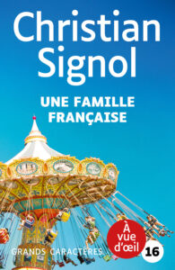 Couverture de l'ouvrage Une famille française de Christian Signol
