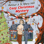 Couverture de l'ouvrage Cosy Christmas Mystery – Retour à St Mary Hill de Carine Pitocchi