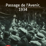 Couverture de l'ouvrage Passage de l'Avenir, 1934 de Alexandre Courban