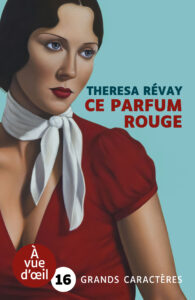 Couverture de l'ouvrage Ce parfum rouge de Theresa Révay